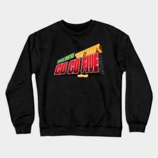 Kyukyu Sentai Go Go Five Crewneck Sweatshirt